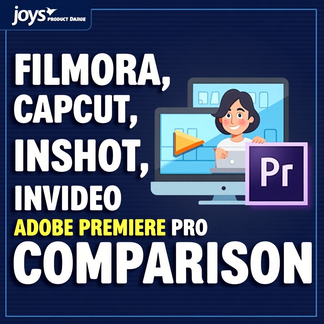 Side-by-side comparison graphic of Filmora, CapCut, InShot, InVideo, and Adobe Premiere Pro video editing tools