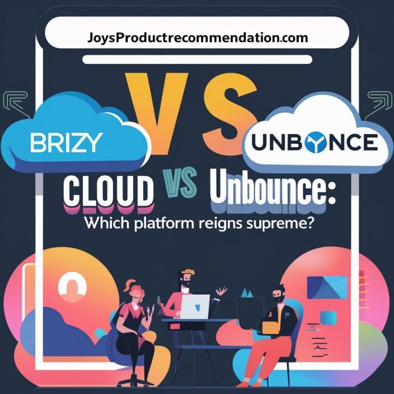 Create a clean, professional blog post featured image for the website joysproductrecommendation.com (display site name as text only, no logo). The image should visually compare Brizy Cloud and Unbounce, highlighting a 'vs' theme, with modern colors, tech-style design, and a bold title: 'Brizy Cloud Vs Unbounce: Which Platform Reigns Supreme?' Suitable for a technology blog