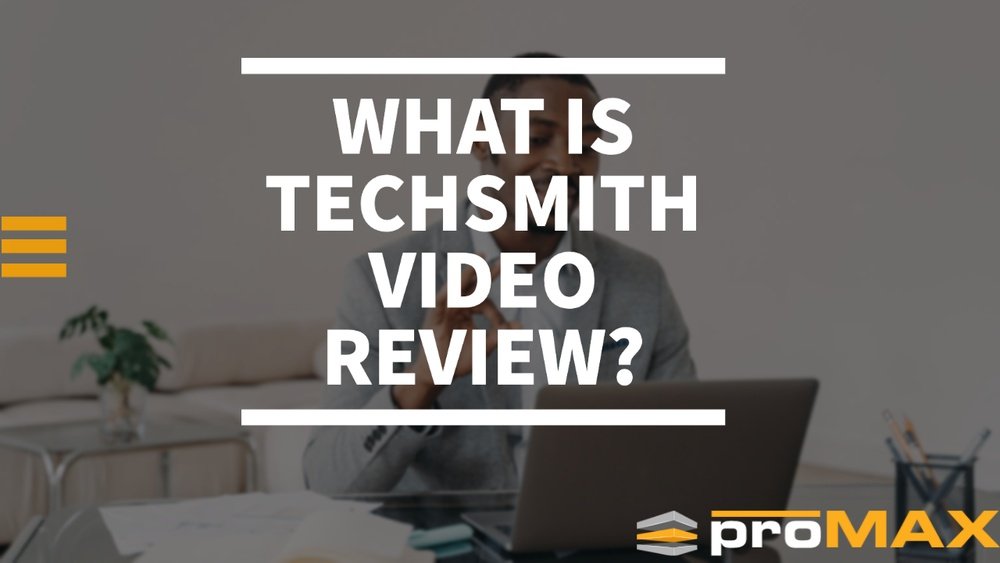 Techsmith Review